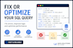 fix or optimize your sql query