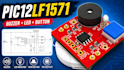 do ultra low power continuity tester with pic12lf1571