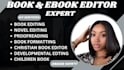 proofread, edit, format christian book, developmental edit, children book, novel