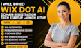 build wix dot ai domain registration tech startup launch setup