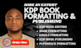 book formatting kindle ebook formatting and paperback formatting for KDP