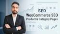 do woocommerce SEO for product and category pages
