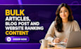 write SEO bulk articles, blog posts, and website content professionally