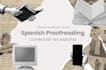 spanish proofreading and editing with professional style