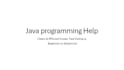 write simple java codes with explanation