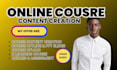 create online course content, course curriculum for your online school
