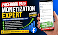 monetize your facebook page and help you  start earning from content fast