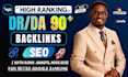 increase domain rating DR 90 url ahrefs moz authority da, SEO backlinks building