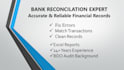 do the bank reconciliation and account reconciliation