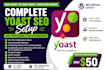 do complete yoast SEO setup and wordpress website optimization