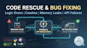 fix your software bugs and provide technical code rescue