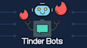 build tinder bot, dating bot, auto swipe bot, chat bot, volume bot, hinge bot