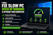 speed up your slow windows PC remotely