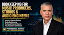 do bookkeeping for music producers, studios and audio engineers