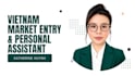 be your vietnam market entry partner and personal assistant