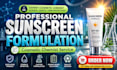 be your cosmetic chemist for professional sunscreen formulation