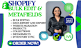 bulk edit ablestar bulk altera matrixify metafields guru bonify shopify products