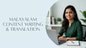 write professional malayalam content and perform accurate translation