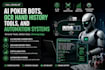 develop ai poker bots, ocr hand history tools and automation systems