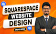 build squarespace website design and development as a squarespace expert