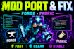 do minecraft mod porting forge   fabric updates, bug fixes and optimization