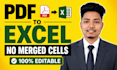 convert PDF to excel with clean formatting and no merged cells