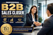 expert b2b sales closer high ticket sales commission based