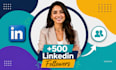 help you gain 500 linkedin profile followers
