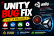 fix your unity errors, bugs and scripts fast
