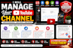 manage your complete youtube channel