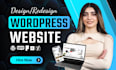 build, develop, design, and redesign your wordpress website