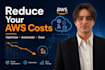 reduce your AWS costs and optimize your cloud infrastructure