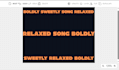 do boldly sweetly song relaxed