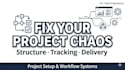 set up your project workflow systems