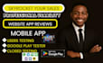 review and testing your ios app, android app, PC, usability, website test