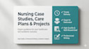 provide expert nursing care plan analysis and clinical case studies