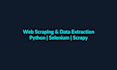 do professional web scraping and data extraction with python