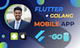 build high performance mobile apps with flutter and go