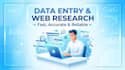 do data entry and web research accurately and fast