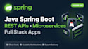 build java spring boot rest apis, microservices, and full stack apps