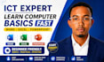 teach ict and computer basics professionally