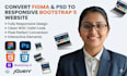 convert figma to responsive html css bootstrap  design