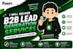 build qualified b2b leads list for you