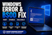 fix windows errors, crashes and blue screen bsod issues