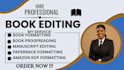 do book editing and formatting, developmental book editor, paperback formatting