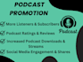do podcast promotion increase new audience downlodes