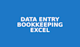 do accurate bookkeeping and financial data entry in excel