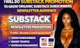 do substack promotion, substack newsletter, organic substack subscribers growth
