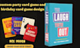 design custom party card game, tcg card game couples card adult card game design