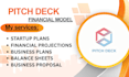 create 3 statement financial model and pitch deck financials